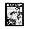 "Bad Boy" - Chloe Brailsford Matte Poster (PostNormCore Exclusive)