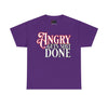 NerdyKeppie "Angry Gets Shit Done" Cotton Tee Shirt. A unisex cotton tee shirt with na "Angry Gets Shit Done" design on it. This cotton tee shirt has a classic fit.