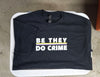 NerdyKeppie BONEYARD "Be They Do Crime" Stripe Cotton Non-Binary Pride Tee Shirt - Size Large ONLY. 