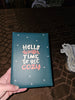 BONEYARD "Hello Time To Get Cozy" Journal