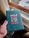 BONEYARD "Hello Time To Get Cozy" Journal
