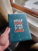 BONEYARD "Hello Time To Get Cozy" Journal