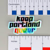 NerdyKeppie BONEYARD "Keep Portland Queer" Holographic Stickers. Our NerdyKeppie "Keep Portland Queer" holographic stickers feature a shimmering holographic background with the slogan in black, save for the word Queer which appears in a rainbow gradient. These ship from Portland, Oregon.