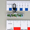 NerdyKeppie-BONEYARD Space Font Pronoun Keychain-He/Him