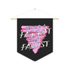 NerdyKeppie "Better a Faggot Than a Fascist" Pink Triangle Pride Pennant. 