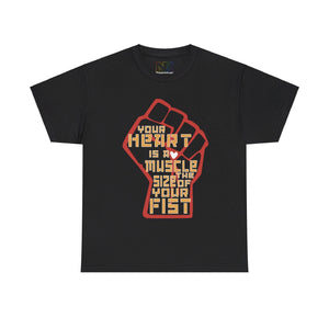 NerdyKeppie "Your Heart Is A Muscle The Size Of Your Fist" Cotton Tee Shirt. A unisex cotton tee shirt with a design reading "Your Heart Is A Muscle The Size Of Your Fist". This cotton pride tee shirt has a classic fit.