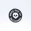 NerdyKeppie's Boneyard "Every Day is Halloween" Embroidered Patch are stitched on black duck cloth and backed by sturdy vinyl fuse.