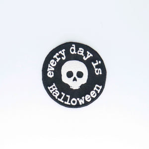 NerdyKeppie's "Every Day is Halloween" Embroidered Patch are stitched on black duck cloth and backed by sturdy vinyl fuse.