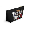 NerdyKeppie Fiercely Kind Zipper Pouch with T-Bottom Zipper Pouch with T-Bottom. A zippered accessory/makeup bag featuring a t-bottom and a "Fiercely Kind" pattern. This zipper pouch is fully lined and comes in two sizes.