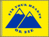 NerdyKeppie "Fix Your Hearts Or Die" Double Mountains Double Sided Flag. 