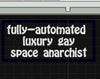 NerdyKeppie's "Fully Automated Luxury Gay Space Anarchist" Embroidered Patch are stitched on sturdy rectangular duck cloth and backed with vinyl fuse.