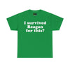 NerdyKeppie "I Survived Reagan For This?" Cotton Queer Pride Tee Shirt. A unisex cotton tee shirt with an "I Survived Reagan For This?" design on it. This queer pride tee shirt has a classic fit.