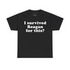 NerdyKeppie "I Survived Reagan For This?" Cotton Queer Pride Tee Shirt. A unisex cotton tee shirt with an "I Survived Reagan For This?" design on it. This queer pride tee shirt has a classic fit.