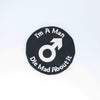 NerdyKeppie's Man "I'm My Gender Die Mad About It" Embroidered Trans Pride Patch are stitched on black duck cloth and backed by sturdy vinyl fuse.