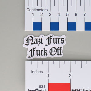 NerdyKeppie-"Nazi Furs Fuck Off" Pride Sticker-Rainbow