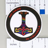 NerdyKeppie "No Nazis in Valhalla" Stickers. NerdyKeppie's "No Nazis in Valhalla" stickers come on matte white vinyl and feature a red ring around a Thor's Hammer rocked by the titular words. These "No Nazis in Valhalla" stickers ship from Portland, Oregon.