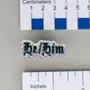 NerdyKeppie-Old English Acrylic Pronoun Pin-He/Him