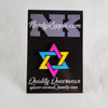 NerdyKeppie Faith & Pride Star of David Enamel Pins. A Star of David pride enamel pin for our Faith & Pride project, available in twelve pride flags! This pin is 1.25 inches across and ships from Portland, Oregon USA.