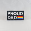 NerdyKeppie's Proud Dad "Proud Mom / Dad" Embroidered Parent Pride Patch are stitched on black duck cloth and backed by sturdy vinyl fuse.