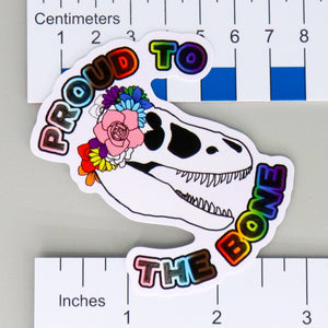 NerdyKeppie-"Proud to the Bone" T-Rex Skull Progress Pride Sticker-