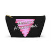 NerdyKeppie "Publicly Homosexual" Pink Triangle Zipper Pouch with T-Bottom. A zippered accessory/makeup bag featuring a t-bottom and a "Publicly Homosexual" design. This pink triangle zipper pouch is fully lined and comes in two sizes.