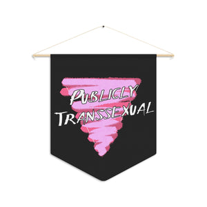 NerdyKeppie "Publicly Transsexual" Pink Triangle Pride Pennant. 