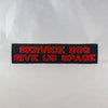 NerdyKeppie's Service Animal "Give Us Space" Embroidered Service Animal Patch are stitched on sturdy rectangular duck cloth and backed with vinyl fuse.