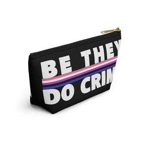 NerdyKeppie "Be They, Do Crime" Genderfluid Pride Zipper Pouch with T-Bottom. A zippered accessory/makeup bag featuring a t-bottom and a "Be They, Do Crime" pattern in genderfluid pride colors. This genderfluid pride zipper pouch is fully lined and comes in two sizes.