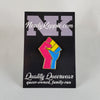 NerdyKeppie Solidarity Raised Fist Pride Enamel Pins. Raised fist Pride enamel pins from NerdyKeppie's first Kickstarter! Available in a wide selection of pride flags.
