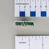 NerdyKeppie-Space Font Acrylic Pronoun Pin-They/Them