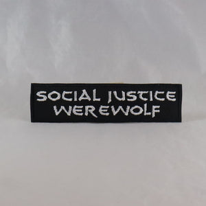 NerdyKeppie's Werewolf Social Justice Class Embroidered Patch are stitched on sturdy rectangular duck cloth and backed with vinyl fuse.
