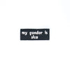 NerdyKeppie's White "My Gender Is Ska" Embroidered Patch are stitched on sturdy rectangular duck cloth and backed with vinyl fuse.