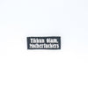 NerdyKeppie's White "Tikkun Olam, Motherfuckers" Embroidered Patch are stitched on sturdy rectangular duck cloth and backed with vinyl fuse.