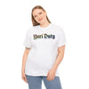 "Yuri Duty" Rainbow Gay Pride Unisex Heavy Cotton Tee