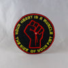 NerdyKeppie's "Your Heart Is A Muscle The Size Of Your Fist" Embroidered Patch are stitched on black duck cloth and backed by sturdy vinyl fuse.