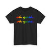 NerdyKeppie "oh gosh. oh geez." Cotton Midwest Rainbow Gay Pride Tee Shirt. A unisex cotton tee shirt with an "oh gosh. oh geez." design on it in rainbow pride colors. This gay pride tee shirt has a classic fit.
