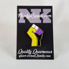 NerdyKeppie Solidarity Raised Fist Pride Enamel Pins. Raised fist Pride enamel pins from NerdyKeppie's first Kickstarter! Available in a wide selection of pride flags.
