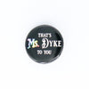 NerdyKeppie Take Pride in Queer Lives Pride Buttons Collection. 