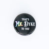 NerdyKeppie Take Pride in Queer Lives Pride Buttons Collection. 
